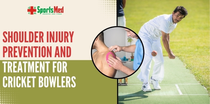 Shoulder Injury Prevention and Treatment for Cricket Bowlers